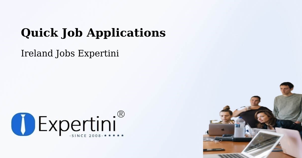 Quick Apply Feature – Swords - Ireland Jobs Expertini